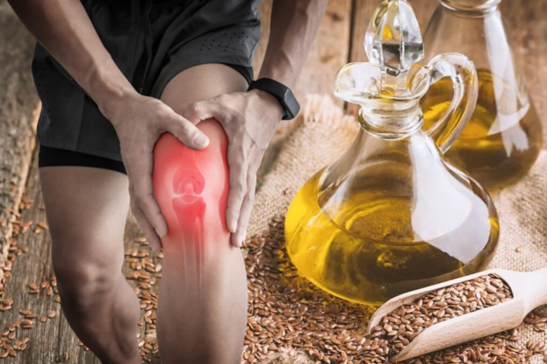 5 best Flaxseed oil benefit for joints