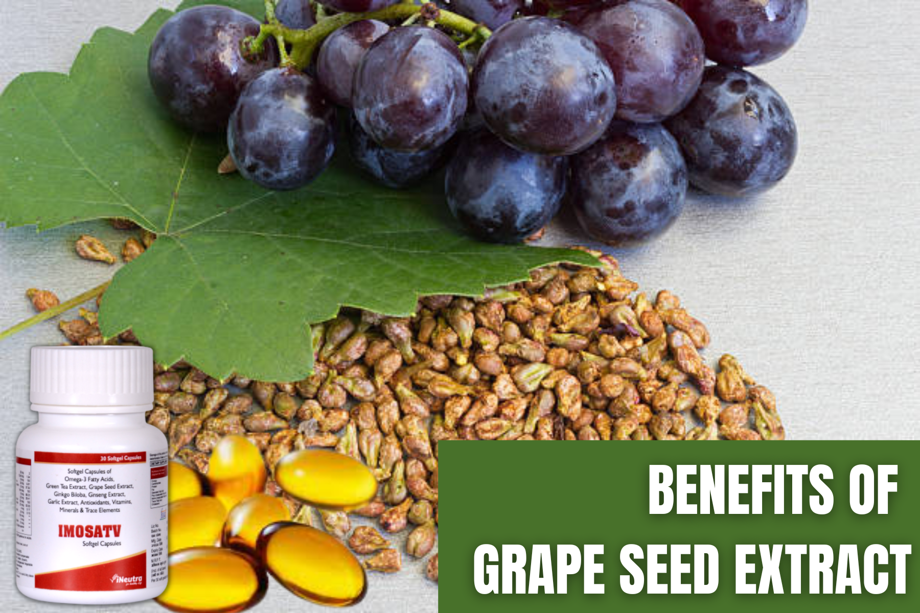 Benefits of Grape seed extract